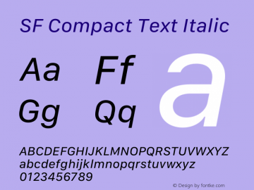 SF Compact Text Italic Version 15.0d6e5 Font Sample