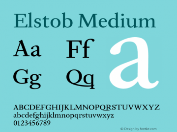 Elstob Medium Version 0.004;hotconv 1.0.109;makeotfexe 2.5.65596 Font Sample