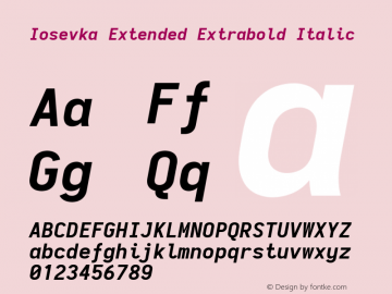 Iosevka Extended Extrabold Italic 2.3.0; ttfautohint (v1.8.3) Font Sample