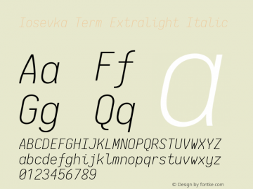 Iosevka Term Extralight Italic 2.3.0; ttfautohint (v1.8.3)图片样张