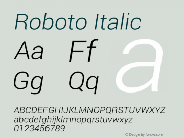 Roboto Italic Version 1.100005; Build 20121023 Font Sample