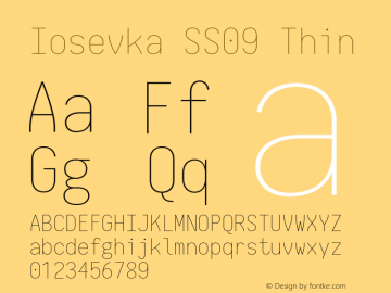 Iosevka SS09 Thin 2.3.0; ttfautohint (v1.8.3) Font Sample