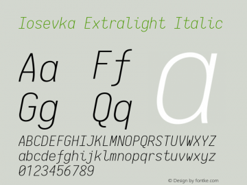 Iosevka Extralight Italic 2.3.0; ttfautohint (v1.8.3)图片样张