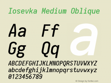 Iosevka Medium Oblique 2.3.0; ttfautohint (v1.8.3) Font Sample