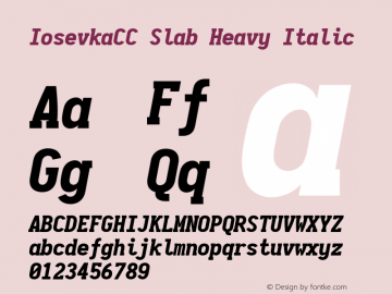 IosevkaCC Slab Heavy Italic 2.3.0; ttfautohint (v1.8.3) Font Sample