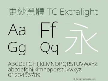 更紗黑體 TC Extralight  Font Sample