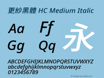 更紗黑體 HC Medium Italic 图片样张