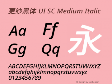 更纱黑体 UI SC Medium Italic  Font Sample