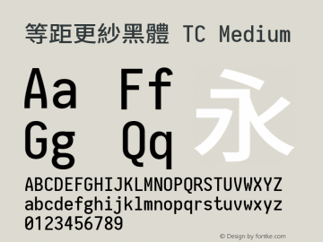 等距更紗黑體 TC Medium 图片样张