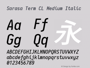 Sarasa Term CL Medium Italic  Font Sample