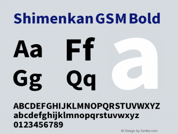 Shimenkan GSM Bold Version 1.000图片样张