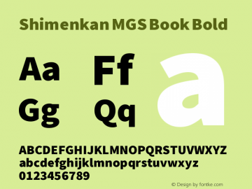 Shimenkan MGS Book Bold Version 1.000图片样张