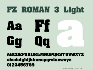 FZ ROMAN 3 Light 1.0 Wed Apr 27 14:37:20 1994 Font Sample