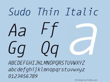 Sudo Thin Italic Version 0.040 Font Sample