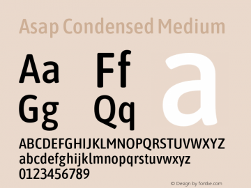 Asap Condensed Medium Version 1.010;PS 001.010;hotconv 1.0.88;makeotf.lib2.5.64775 Font Sample
