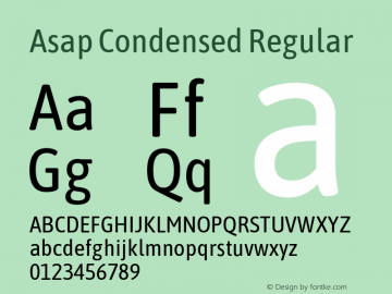 Asap Condensed Regular Version 1.010;PS 001.010;hotconv 1.0.88;makeotf.lib2.5.64775 Font Sample