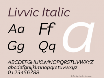 Livvic Italic Version 1.001 Font Sample