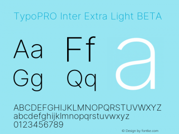 TypoPRO Inter Extra Light BETA Version 3.009;git-2c0637eac Font Sample