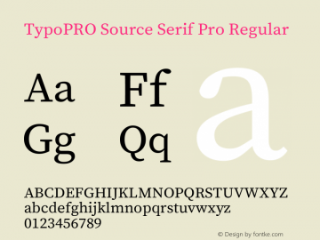 TypoPRO Source Serif Pro Version 3.000;hotconv 1.0.109;makeotfexe 2.5.65596 Font Sample