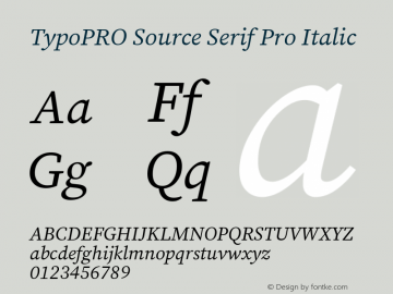 TypoPRO Source Serif Pro Italic Version 3.000;hotconv 1.0.109;makeotfexe 2.5.65596图片样张