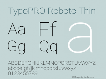 TypoPRO Roboto Thin Version 2.138 Font Sample