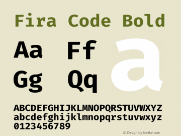 Fira Code Bold Version 2.000;PS 002.000;hotconv 1.0.88;makeotf.lib2.5.64775图片样张