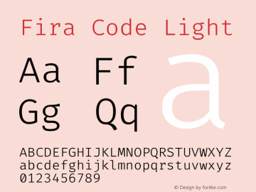 Fira Code Light Version 2.000;PS 002.000;hotconv 1.0.88;makeotf.lib2.5.64775 Font Sample