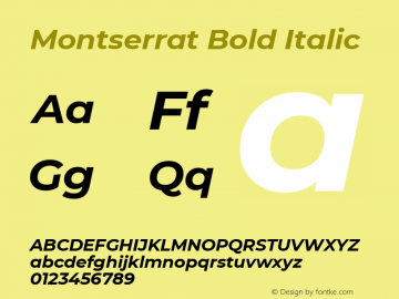 Montserrat Bold Italic Version 7.200 Font Sample
