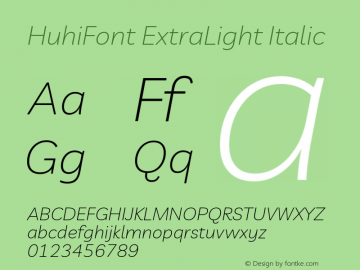HuhiFont ExtraLight Italic Version 1.001 Font Sample