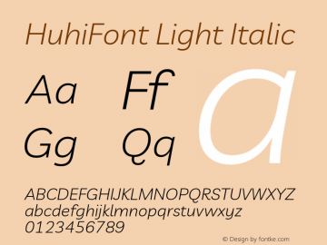 HuhiFont Light Italic Version 1.001 Font Sample