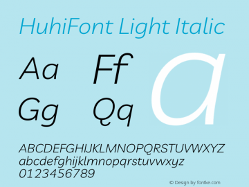 HuhiFont Light Italic Version 1.001 Font Sample