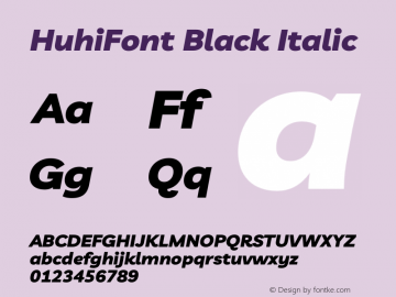 HuhiFont Black Italic Version 1.001 Font Sample