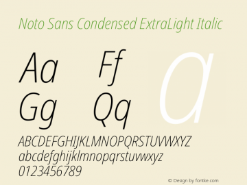 Noto Sans Condensed ExtraLight Italic Version 2.001 Font Sample