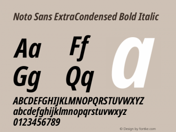 Noto Sans ExtraCondensed Bold Italic Version 2.001 Font Sample