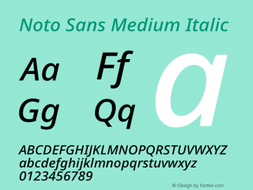 Noto Sans Medium Italic Version 2.001 Font Sample