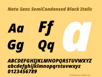 Noto Sans SemiCondensed Black Italic Version 2.001 Font Sample