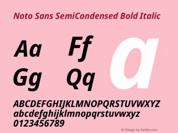 Noto Sans SemiCondensed Bold Italic Version 2.001 Font Sample