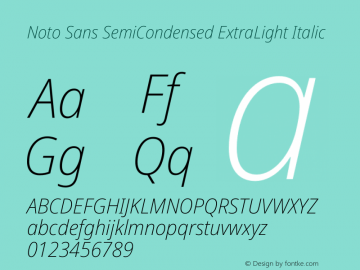 Noto Sans SemiCondensed ExtraLight Italic Version 2.001 Font Sample