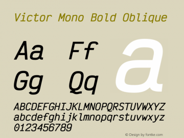 Victor Mono Bold Oblique Version 1.260;hotconv 1.0.109;makeotfexe 2.5.65596图片样张