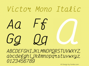 Victor Mono Italic Version 1.260;hotconv 1.0.109;makeotfexe 2.5.65596图片样张