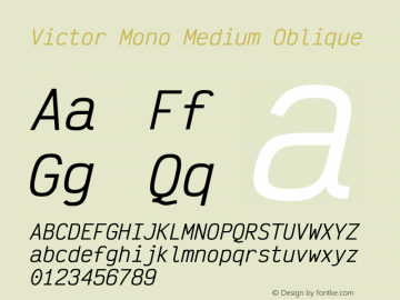 Victor Mono Medium Oblique Version 1.260 Font Sample