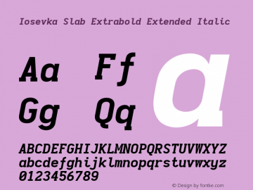 Iosevka Slab Extrabold Extended Italic 2.3.1 Font Sample