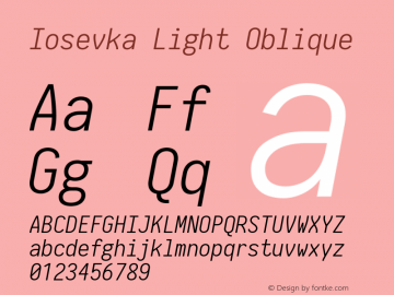 Iosevka Light Oblique 2.3.1 Font Sample