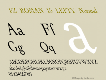 FZ ROMAN 15 LEFTY Normal 1.0 Wed Apr 27 13:41:09 1994 Font Sample