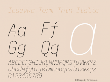 Iosevka Term Thin Italic 2.3.1; ttfautohint (v1.8.3)图片样张