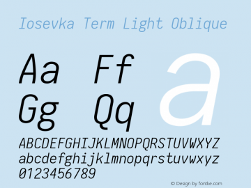 Iosevka Term Light Oblique 2.3.1; ttfautohint (v1.8.3)图片样张