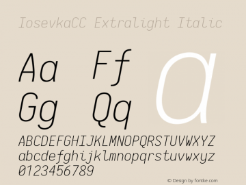 IosevkaCC Extralight Italic 2.3.1; ttfautohint (v1.8.3) Font Sample
