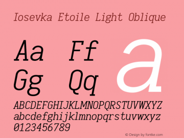 Iosevka Etoile Light Oblique 2.3.1; ttfautohint (v1.8.3)图片样张