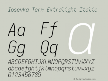 Iosevka Term Extralight Italic 2.3.1; ttfautohint (v1.8.3)图片样张