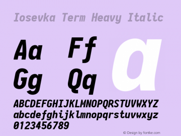 Iosevka Term Heavy Italic 2.3.1; ttfautohint (v1.8.3) Font Sample